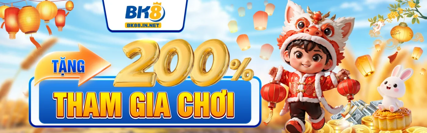 Trang chủ 5 BK8 tặng 200% khi tham gia
